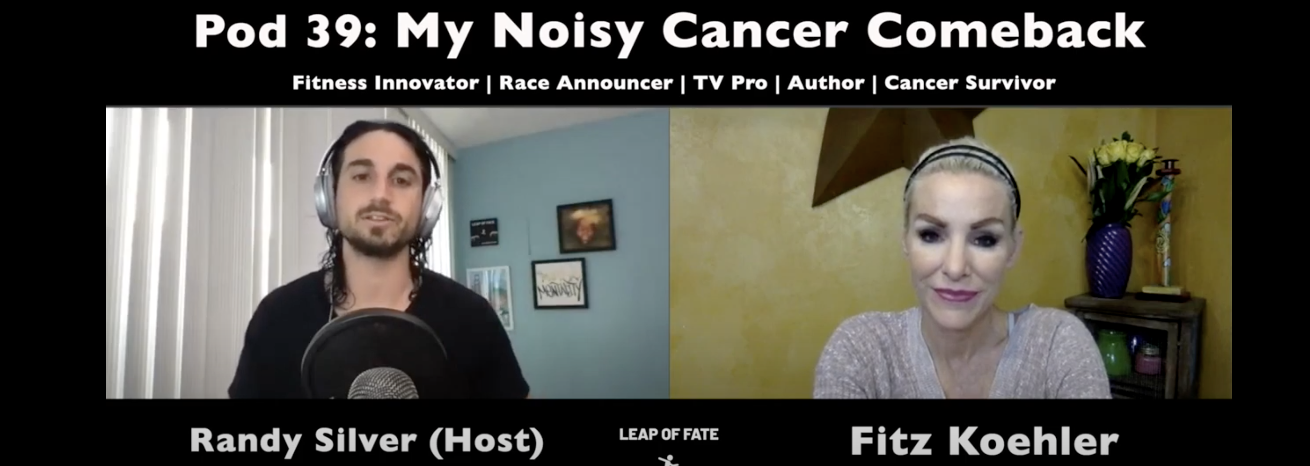 Leap of Fate Ep. 39 with Fitz Koehler- Surviving Breast Cancer